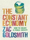 The Constant Economy (eBook): How to Create a Stable Society